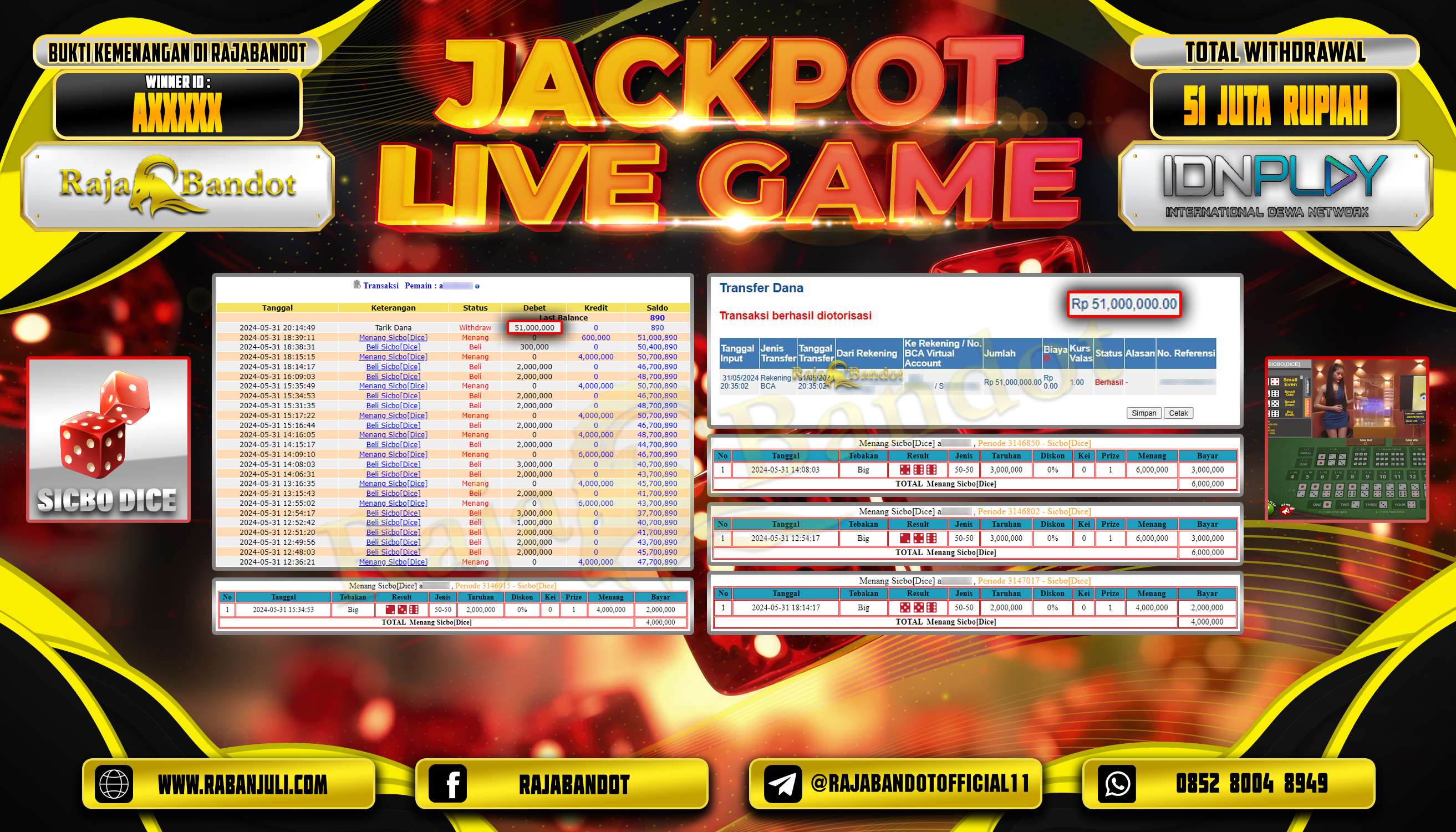 RAJABANDOT JACKPOT LIVE GAME SICBO DICE Rp.51,000,000,-