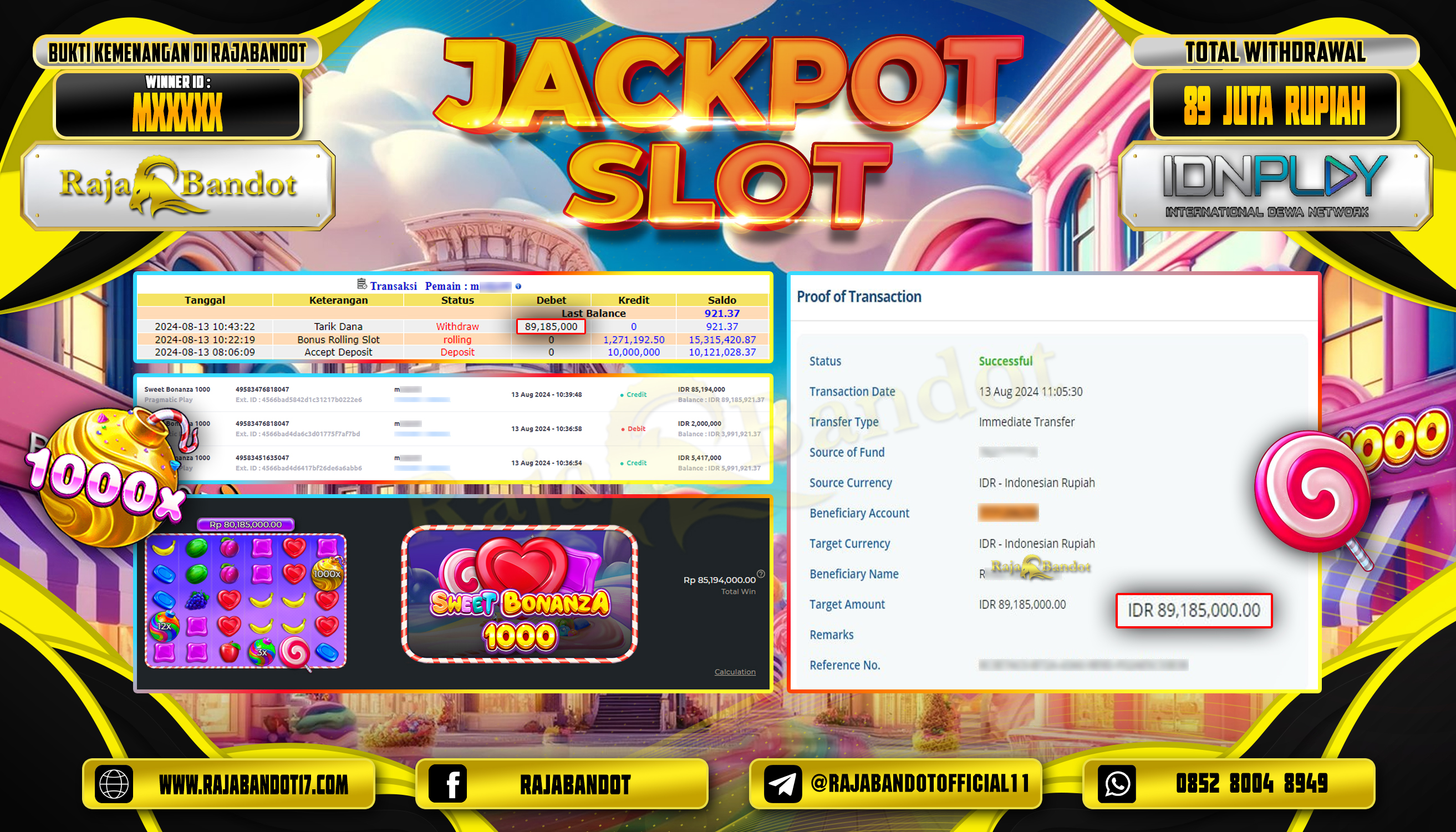RAJABANDOT JACKPOT SLOT SWEET BONANZA 1000 Rp.89,185,000,-