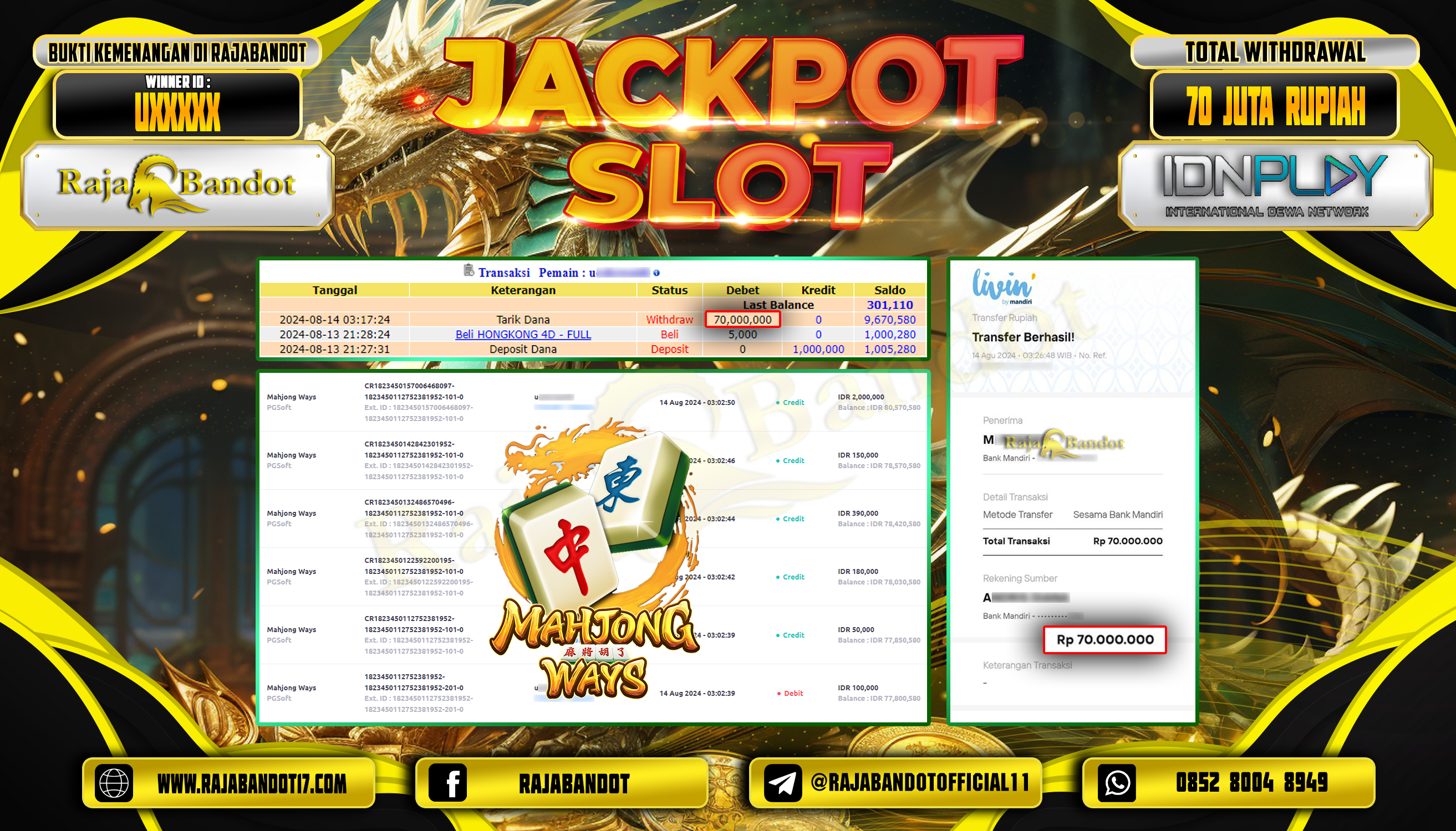 RAJABANDOT JACKPOT SLOT MAHJONG WAYS Rp.70,000,000,-