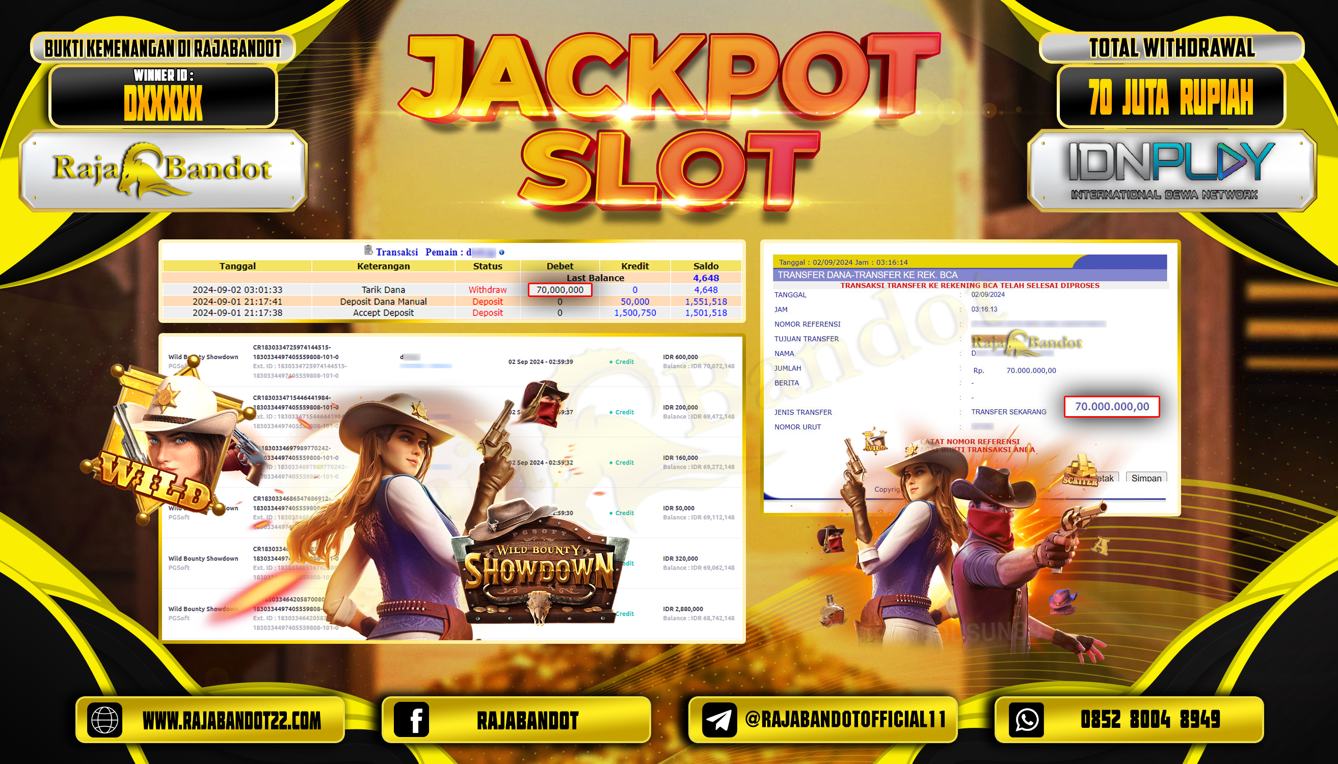 RAJABANDOT JACKPOT SLOT WILD BOUNTY SHOWDOWN Rp.70,000,000,-