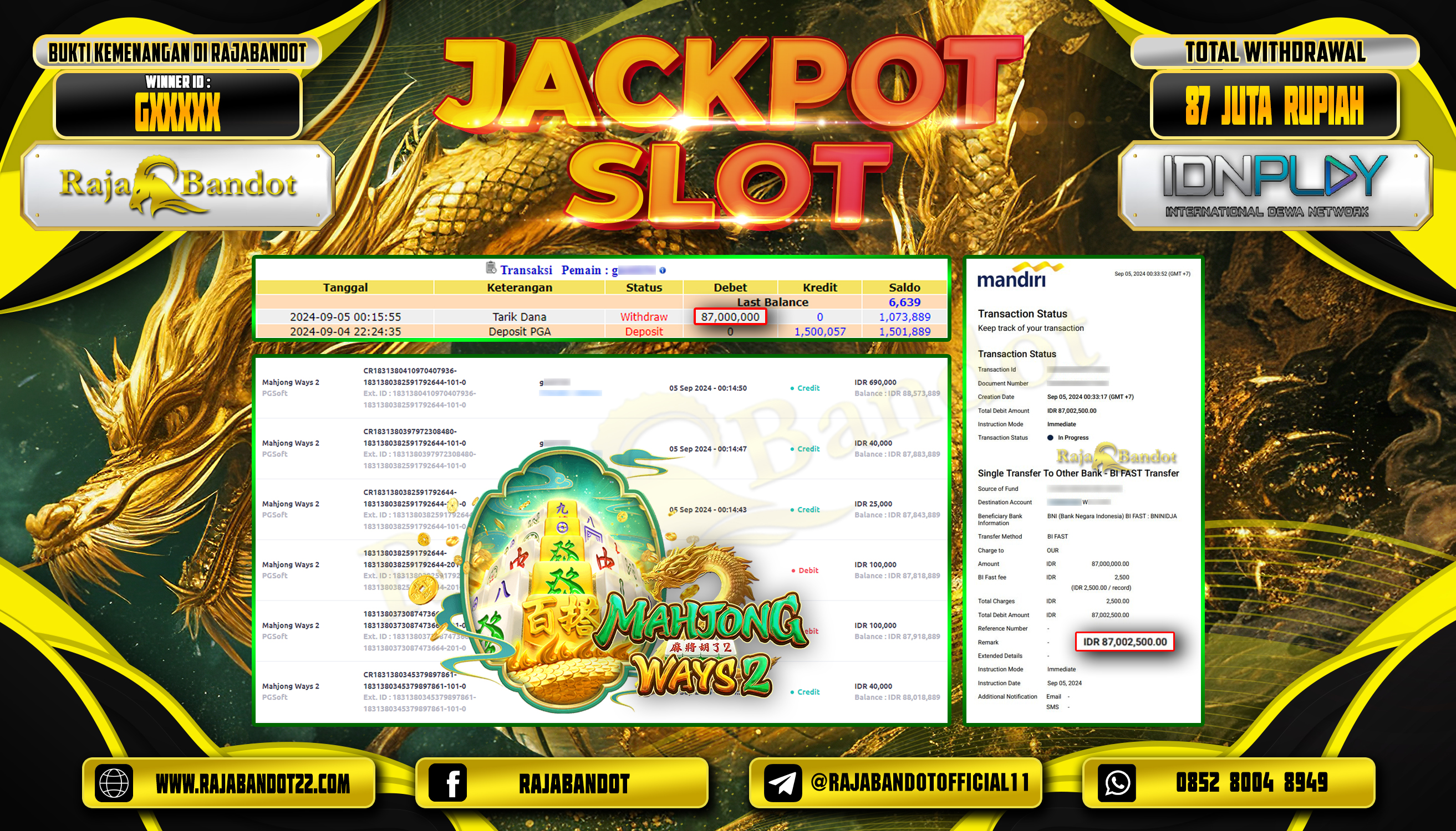 RAJABANDOT JACKPOT SLOT MAHJONG WAYS 2 Rp.87,000,000,-