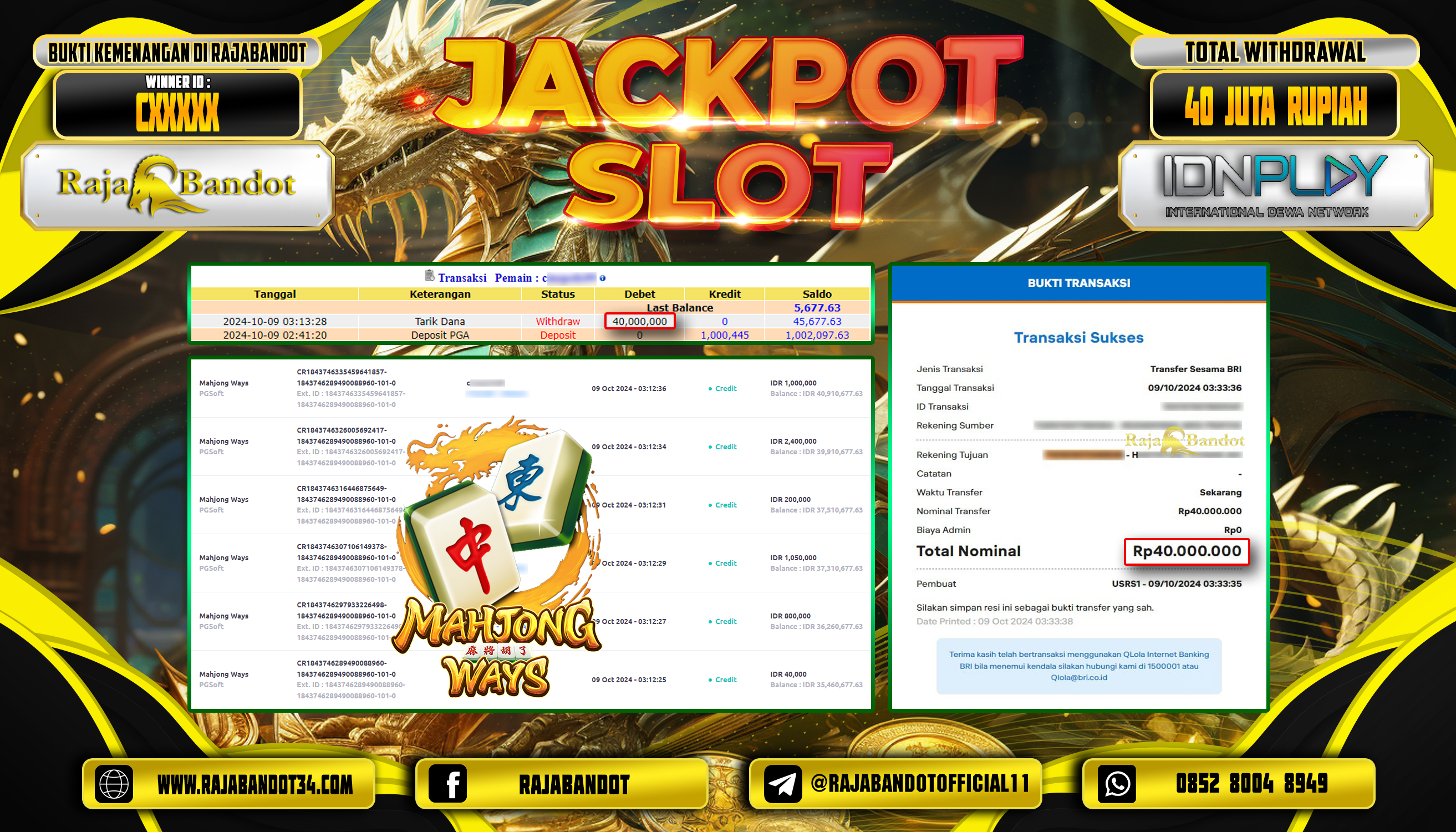 RAJABANDOT JACKPOT SLOT MAHJONG WAYS Rp.40,000,000,-