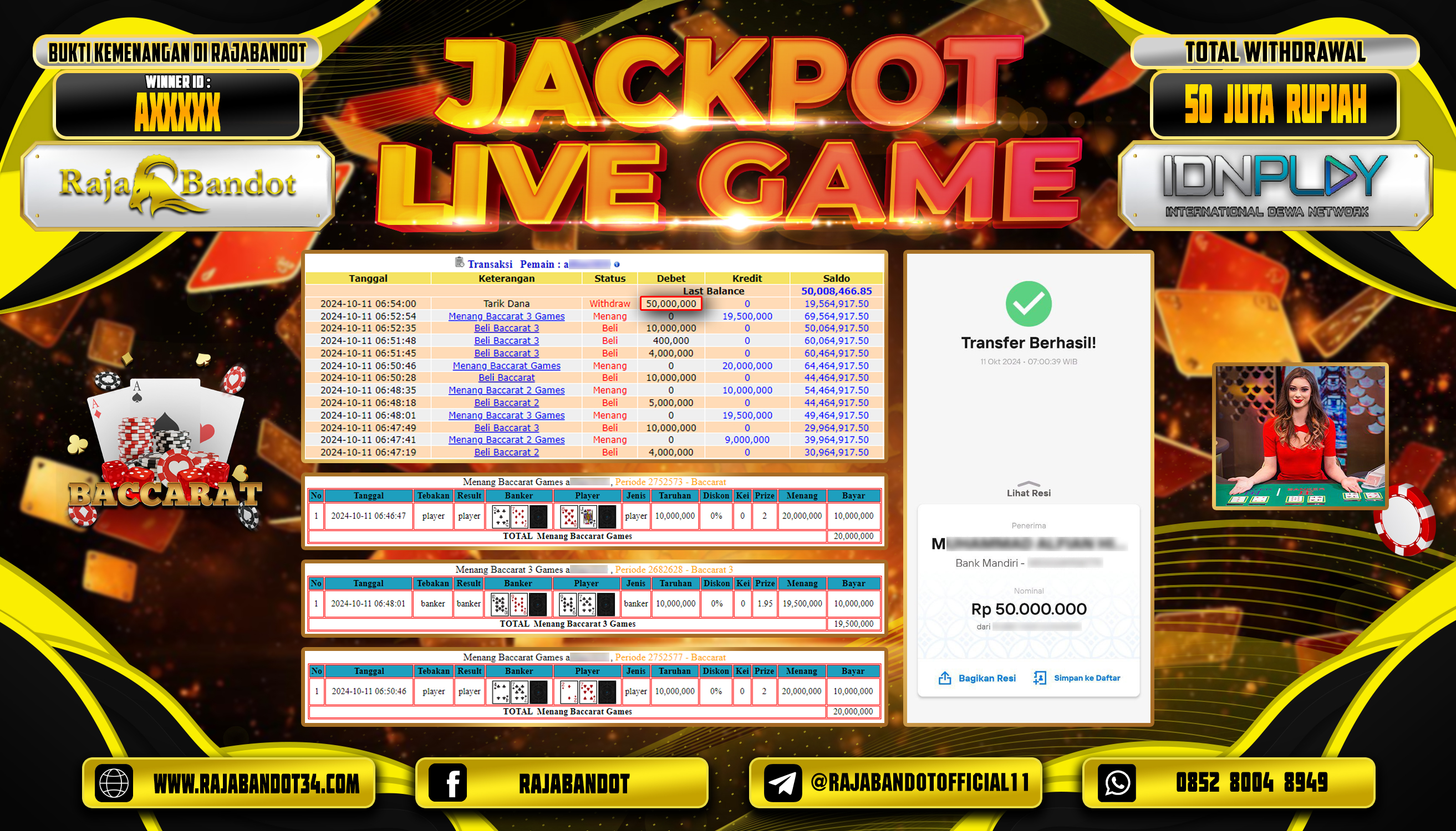 RAJABANDOT JACKPOT LIVE GAME BACCARAT Rp.50,000,000,-