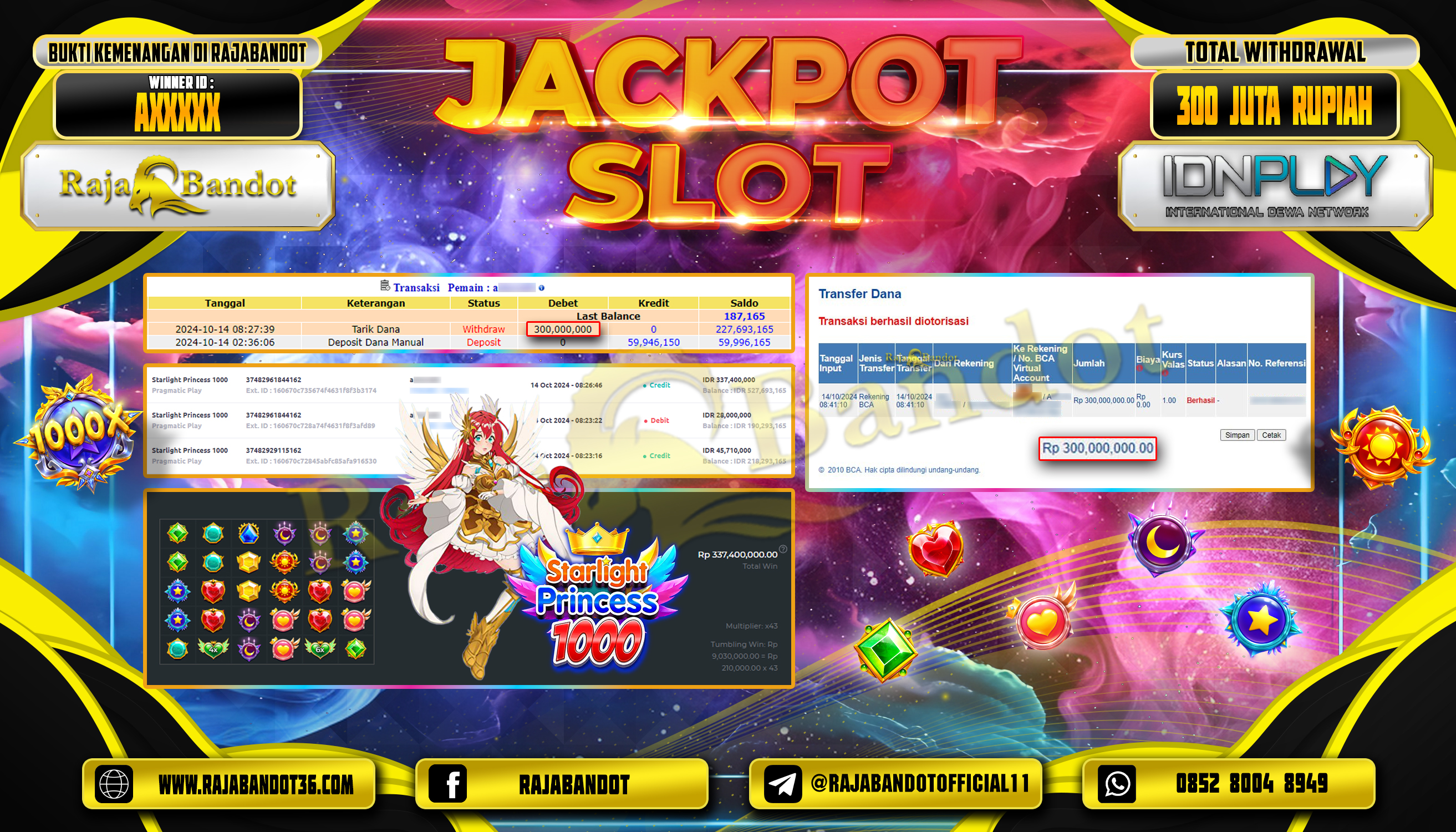 RAJABANDOT JACKPOT SLOT STARLIGHT PRINCESS 1000 Rp.300,000,000,-
