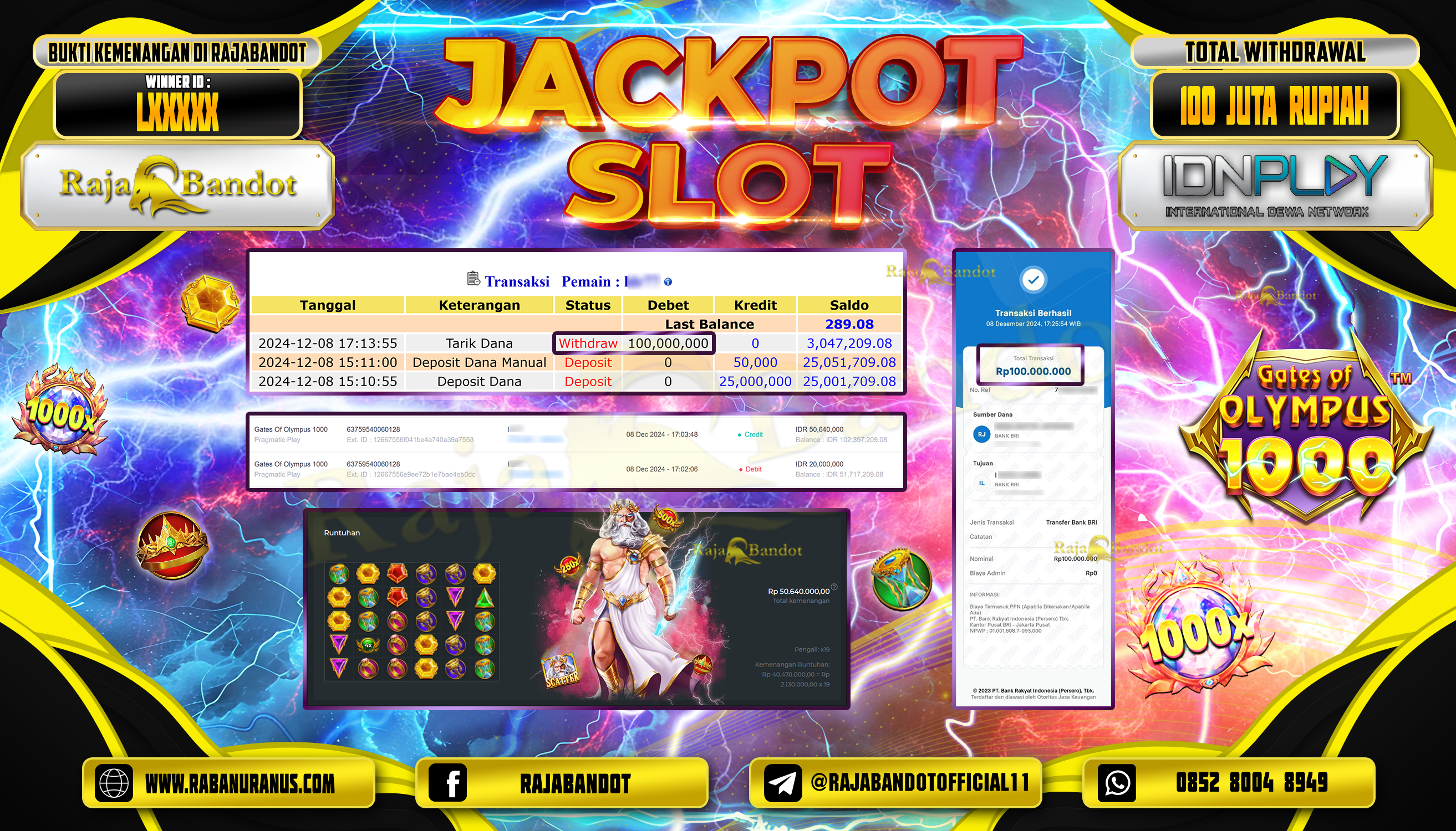 RAJABANDOT JACKPOT SLOT GATES OF OLYMPUS 1000 Rp.100,000,000,-