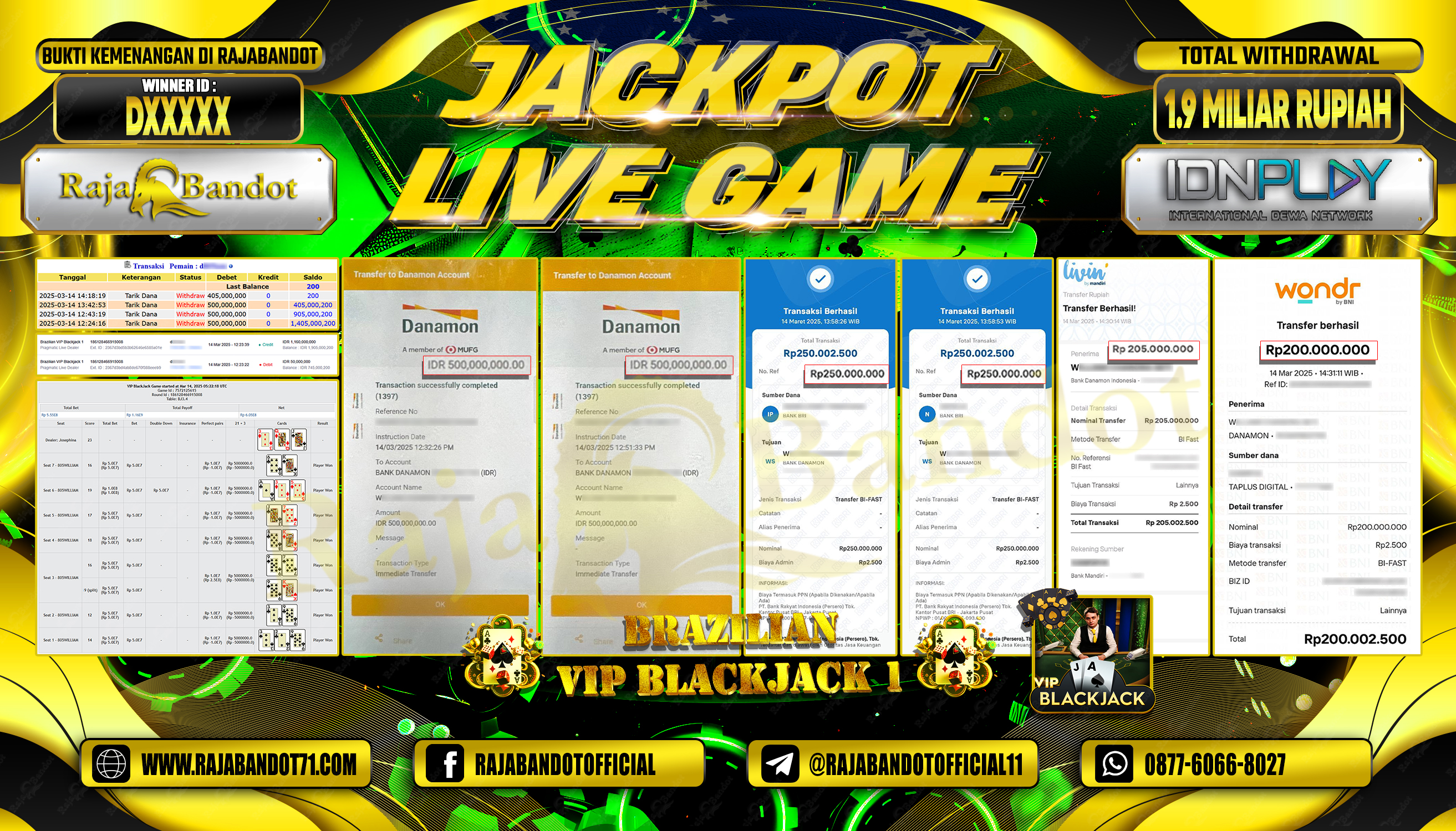 RAJABANDOT JACKPOT LIVE GAME BRAZILIAN VIP BLACKJACK 1 Rp.1,905,000,000,-