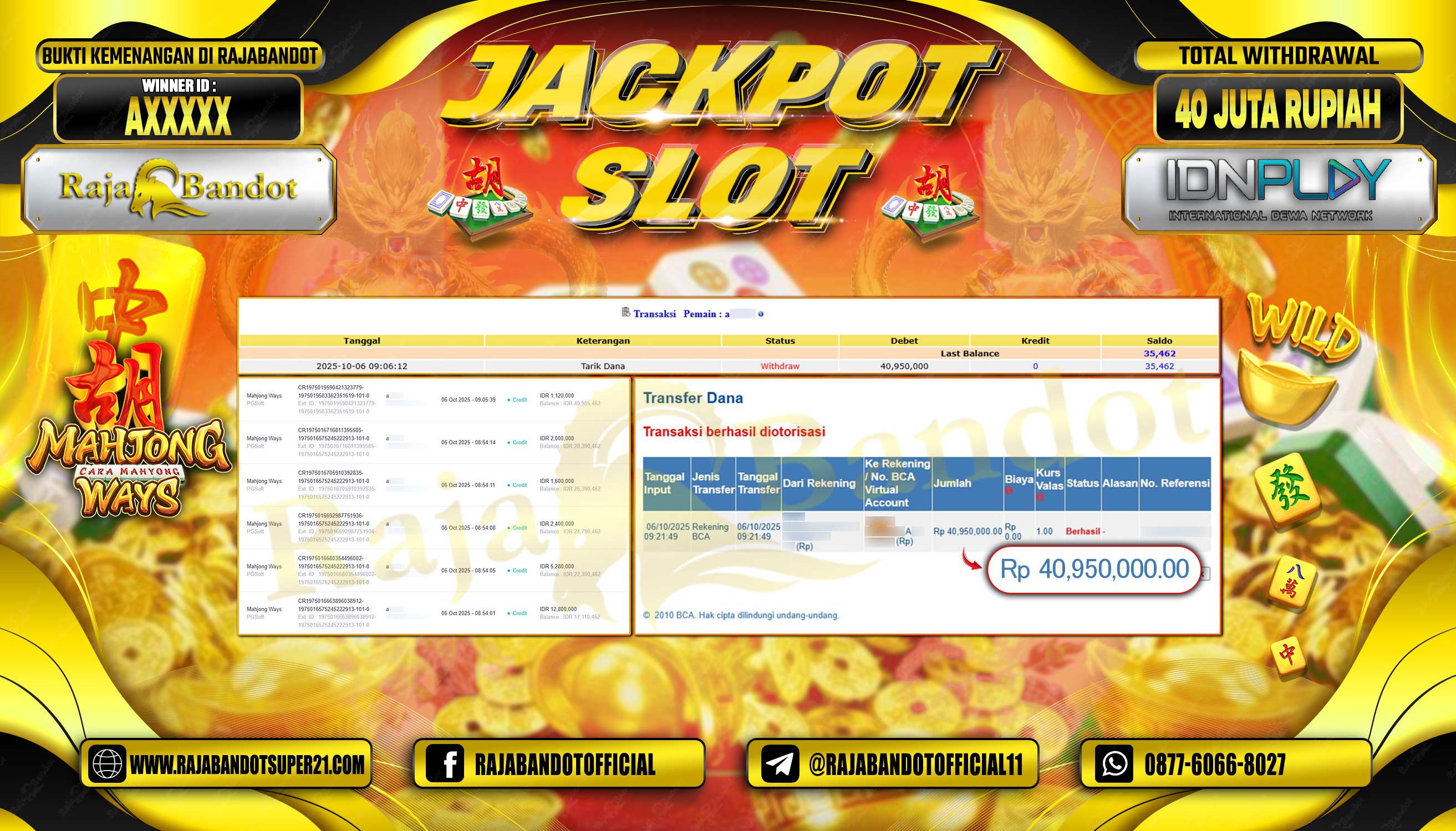 RAJABANDOT JACKPOT SLOT MAHJONG WAYS Rp.40,950,000,-